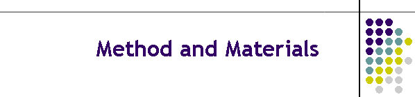Method and Materials